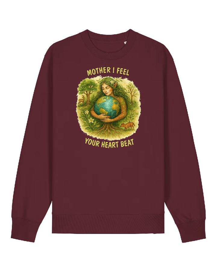 Mother I Feel Premium Sweatshirt 100% Organic Cotton Unisex