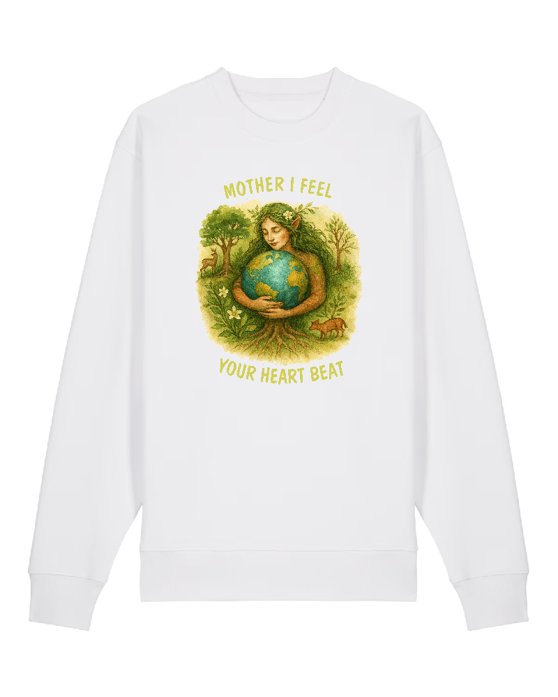 Mother I Feel Premium Sweatshirt 100% Organic Cotton Unisex