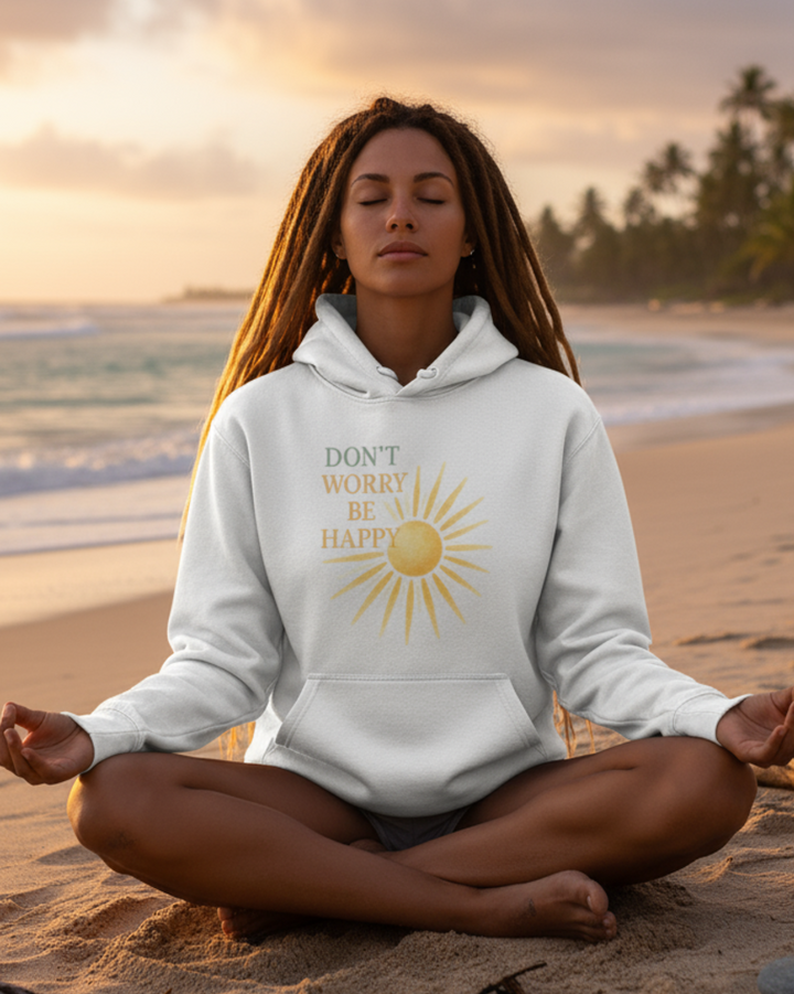 Don’t Worry Be Happy Premium Bio Hoodie 100 % Bio-Baumwolle Unisex