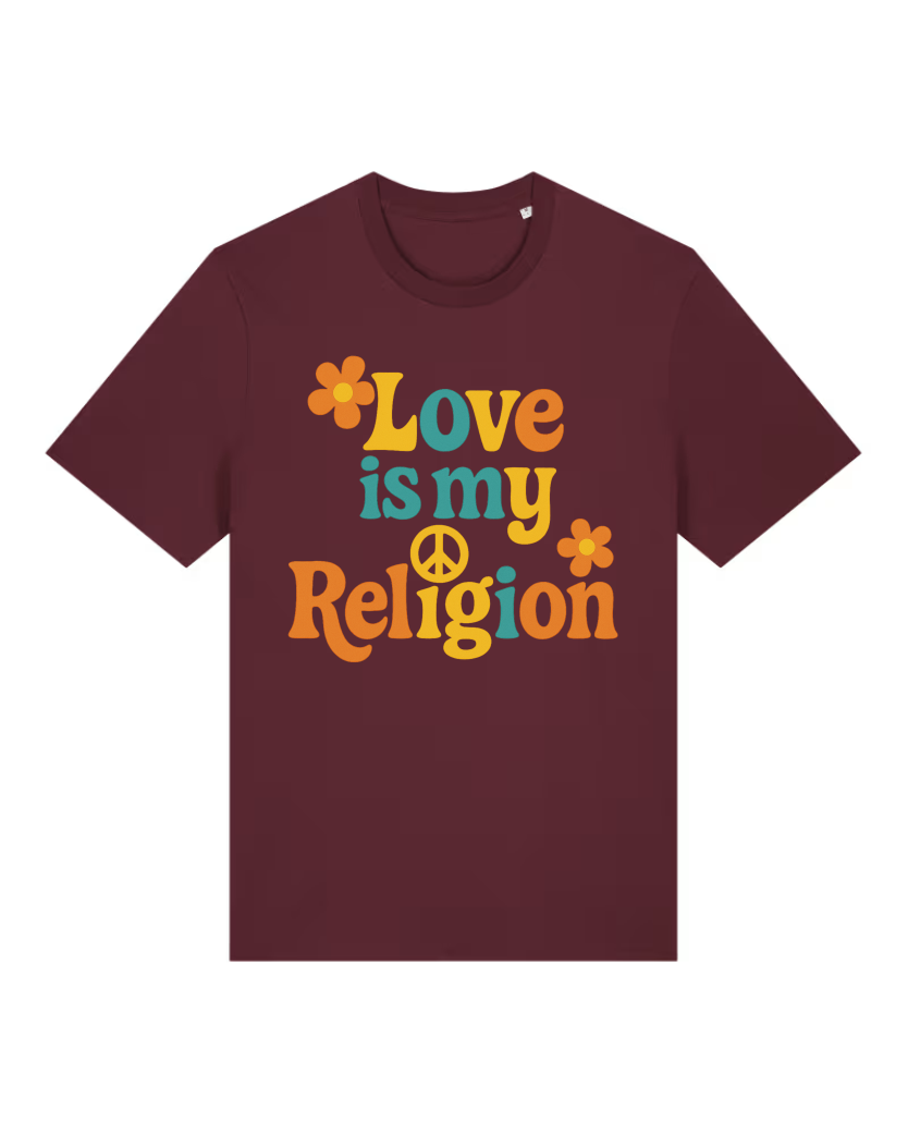 Love is my Religion Premium Bio T-Shirt 100 % Bio-Baumwolle Unisex