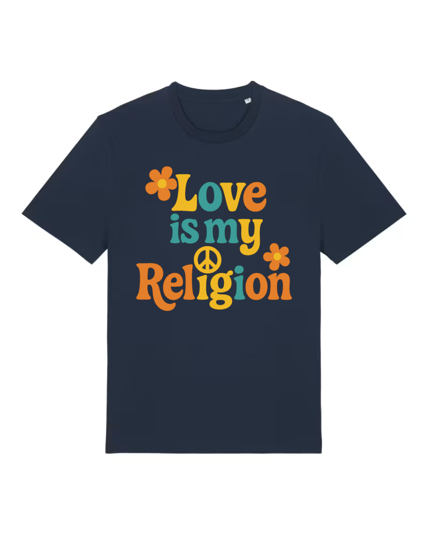 Love is my Religion Premium Bio T-Shirt 100 % Bio-Baumwolle Unisex