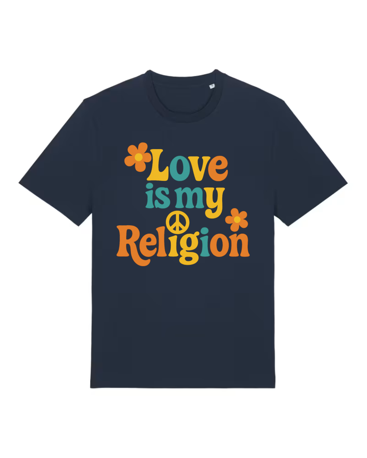 Love is my Religion Premium Bio T-Shirt 100 % Bio-Baumwolle Unisex