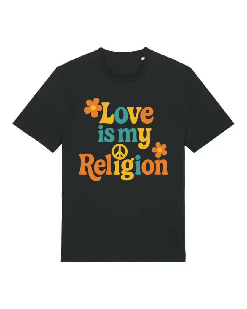 Love is my Religion Premium Bio T-Shirt 100 % Bio-Baumwolle Unisex