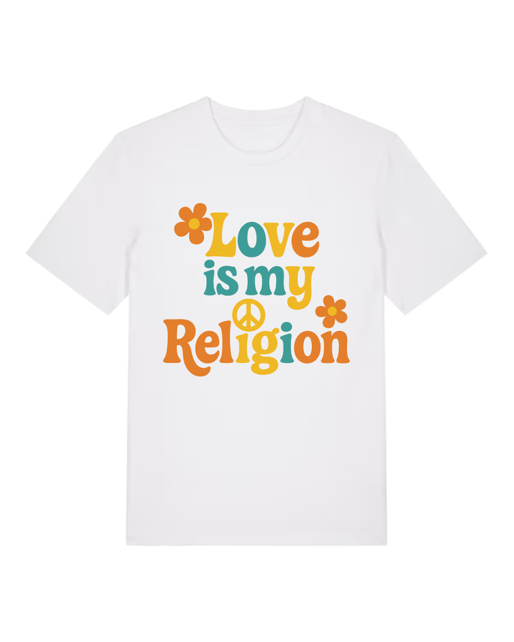 Love is my Religion Premium Bio T-Shirt 100 % Bio-Baumwolle Unisex