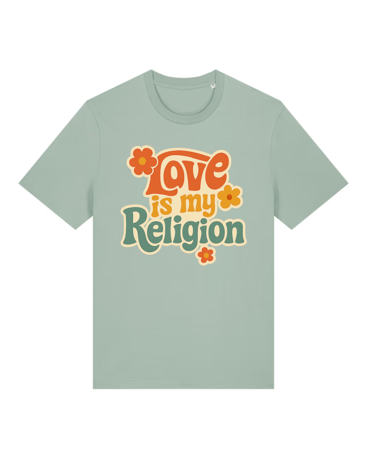 Love is my Religion Premium Bio T-Shirt 100 % Bio-Baumwolle Unisex