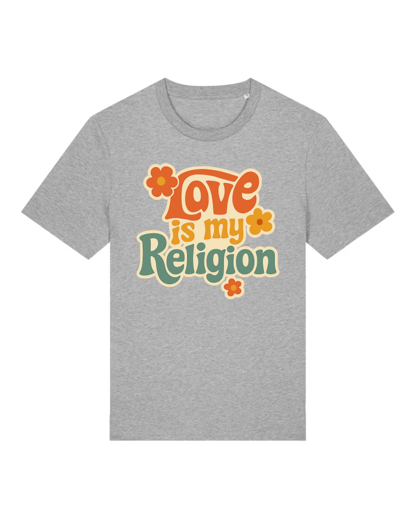 Love is my Religion Premium Bio T-Shirt 100 % Bio-Baumwolle Unisex